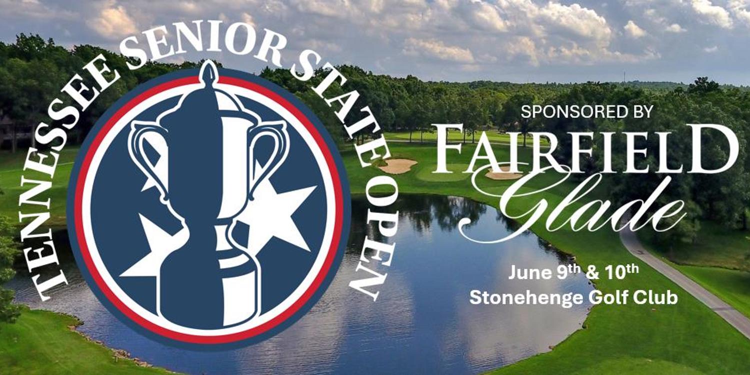 Top Talent Set to Compete at 2025 Tennessee Senior State Open at Stonehenge Golf Club